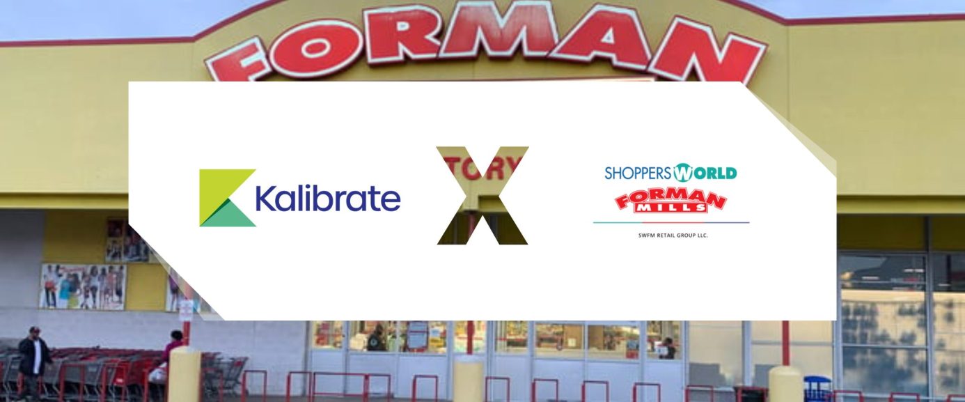 Forman Mills accelerates growth with the Kalibrate Location Intelligence platform
