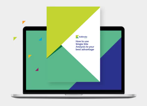 How to use Kalibrate's Single Site Analysis to your best advantage
